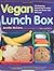 Vegan Lunch Box: 130 Amazin...