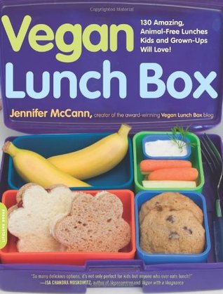 Vegan Lunch Box: 130 Amazing, Animal-free Lunches Kids and Grown-ups Will Love! (Paperback)