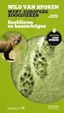 Wild van sporen West-Europese zoogdieren Roofdieren en haasachtigen