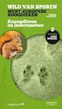 Wild van sporen West-Europese zoogdieren Knaagdieren en insecteneters