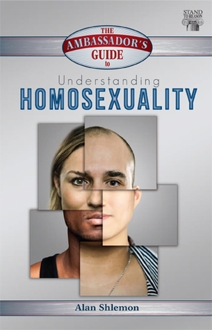 The Ambassador's Guide to Understanding Homosexuality (Paperback)