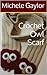 Crochet Owl Scarf: Crochet ...