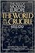 The World in the Crucible, 1914-1919 by Bernadotte E. Schmitt