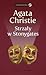 Strzały w Stonygates by Agatha Christie