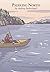 Paddling North by Audrey Sutherland