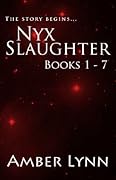 Nyx Slaughter: Books 1-7