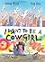 I Want to Be a Cowgirl by Jeanne Willis
