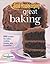 Great Baking by Good Housekeeping Great Baking by Good Housekeeping