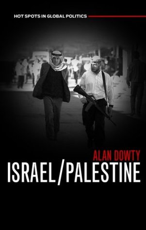 Israel/Palestine (Hot Spots in Global Politics)
