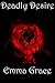 Deadly Desire (Desire Series Book 2)