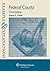 Examples & Explanations for Federal Courts (Examples & Explanations Series)