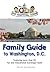 The DC Capital Kids Family Guide to Washington, DC: Featuring more than 50 Fun and Educational Scavenger Hunts