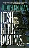 Hush Little Darlings
