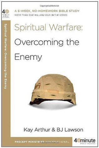 Spiritual Warfare: A Six-Week, No-Homework Bible Study--More Than 900,000 Sold in the Series
