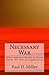 Necessary War: What America Needs to Know About the War in Afghanistan