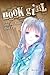Book Girl and the Scribe Wh...