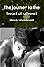 The Journey to the Heart of...