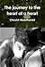 The Journey to the Heart of a Heart by Choukri Abdelhamid