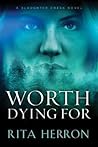 Worth Dying For by Rita Herron