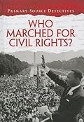 Who Marched for Civil Rights?