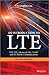 An Introduction to LTE: LTE, LTE-Advanced, SAE, VoLTE and 4G Mobile Communications