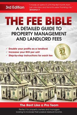 The Fee Bible: A Detailed Guide to Property Management and Landlord Fees