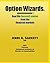 Option Wizards: Real life success stories from the financial markets (black and white version)
