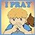 I Pray