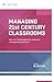 Managing 21st Century Class...