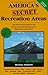 America's Secret Recreation Areas by Michael Hodgson