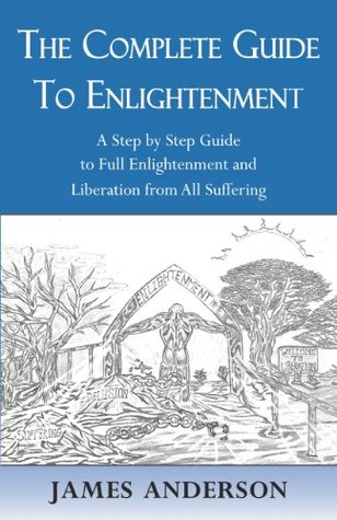 The Complete Guide to Enlightenment