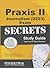 Praxis II Journalism (5223) Exam Secrets Study Guide: Praxis II Test Review for the Praxis II: Subject Assessments