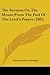 The Sermon On The Mount From The End Of The Lord's Prayer by Henry James Coleridge