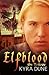 Elfblood -- the Trilogy
