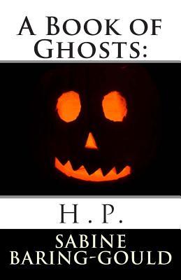 H.P. (A Book of Ghosts)