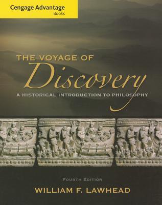 The Voyage of Discovery: A Historical Introduction to Philosophy