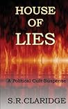 House of Lies by S.R. Claridge