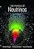 The Physics of Neutrinos
