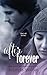 After Forever (The Ever Tri...