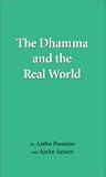 The Dhamma and the Real World