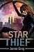 The Star Thief (Star Thief ...