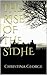 The Rise of the Sidhe