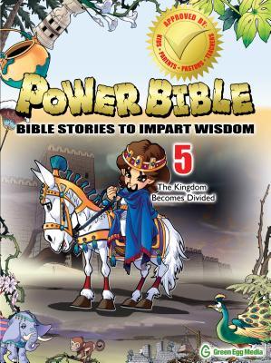 pdf download Power Bible - Volume 5 - The Kingdom Becomes Divided
