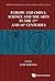 History Of Mathematical Sciences: Portugal And East Asia Iv â€“ Europe And China: Science And The Arts In The 17th And 18th Centuries: PORTUGAL AND EAST ... AND THE ARTS IN THE 17TH AND 18TH CENTURIES