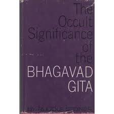 The Occult Significance of the Bhagavad Gita: 9 lectures, Helsingfors, May 28-June 5, 1913 (CW 146)