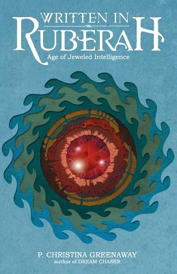 Written in Ruberah: Age of Jeweled Intelligence