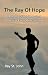 The Ray of Hope: A Teenager...
