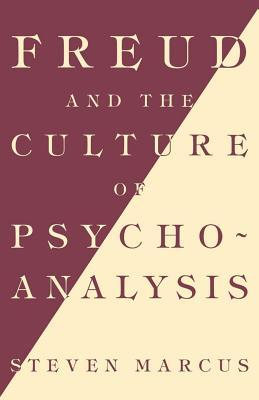 Freud and the Culture of Psychoanalysis (Paperback)