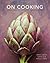 On Cooking by Sarah R. Labensky