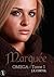 Marquée (Omega, #1)